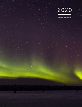 2020 A4 Diary Week To View Planner For All Occasions: | Year Planner For Business, Office, Home, University, College, School, Appointments, Organizer.