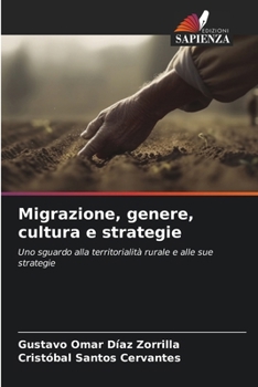 Paperback Migrazione, genere, cultura e strategie [Italian] Book