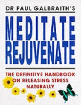 Paperback Meditate Rejuvenate Book