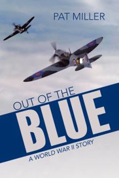 Hardcover Out of the Blue: A World War II Story Book