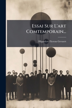 Paperback Essai Sur l'Art Comtemporain... [French] Book