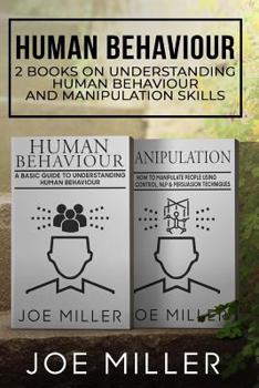 Paperback Human Behaviour: 2 Books - Understanding Human Behaviour and Manipulation Skills Book