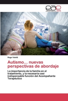 Paperback Autismo... nuevas perspectivas de abordaje [Spanish] Book