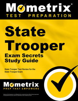 Paperback State Trooper Exam Secrets Study Guide: State Trooper Test Review for the State Trooper Exam Book