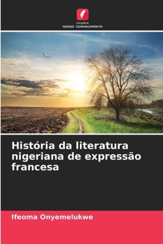 Paperback História da literatura nigeriana de expressão francesa [Portuguese] Book