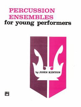 Paperback Percussion Ensembles for Young Performers for Snare Drum, Bass Drum, & Accessories Book