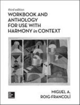 Paperback Workbook/Anthology for Use with Harmony in Context Book