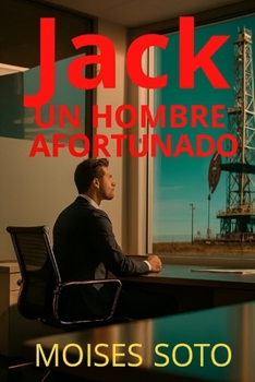 Paperback Jack: un hombre afortunado [Spanish] Book