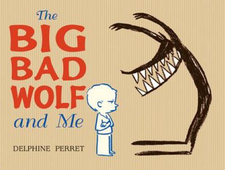Hardcover The Big Bad Wolf and Me Book