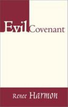 Paperback Evil Covenant Book