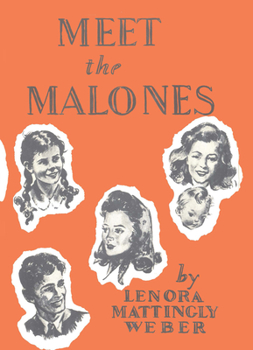 Meet the Malones - Book #1 of the Beany Malone