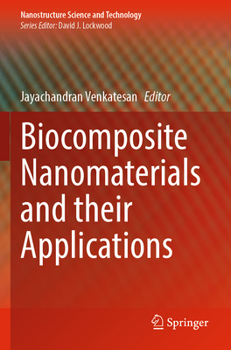 Paperback Biocomposite Nanomaterials and Their Applications Book