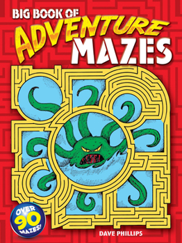 Paperback Big Book of Adventure Mazes Book