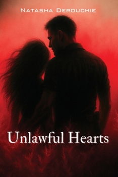 Unlawful Hearts (The Redemption Road Series)