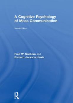 Hardcover A Cognitive Psychology of Mass Communication Book