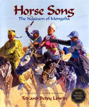 Hardcover Horse Song: The Naadam of Mongolia Book