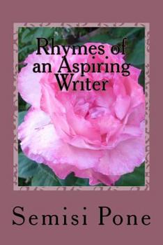 Paperback Rhymes of an Aspiring Writer: A Collection of my best Poetry Book