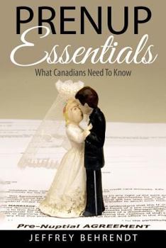 Paperback Prenup Essentials: What Canadians Need To Know Book
