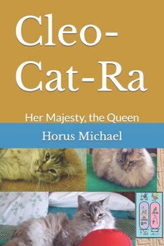 Paperback Cleo-Cat-Ra: Her Majesty, the Queen Book