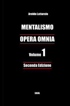 Paperback MENTALISMO - OPERA OMNIA vol. 1 - Seconda Edizione [Italian] Book