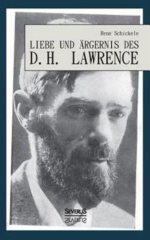 Paperback Liebe und Ärgernis des D. H. Lawrence [German] Book