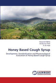 Paperback Honey Based Cough Syrup Book