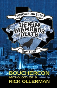 Paperback Denim, Diamonds and Death: Bouchercon Anthology 2019 Book