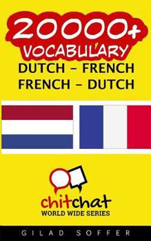 20000+ Dutch - French French - Dutch Vocabulary
