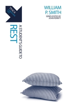 Paperback Track: Rest: A Student's Guide to Rest Book