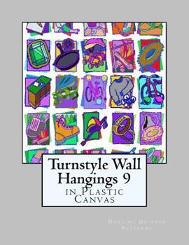 Paperback Turnstyle Wall Hangings 9: in Plastic Canvas Book