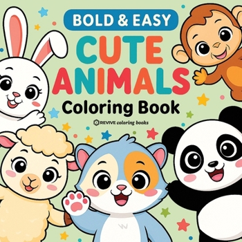 Bold & Easy Cute Animals Coloring Book: Fun Stress Relief Coloring (Bold & Easy Stress Relief Coloring Books)