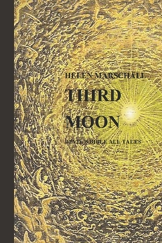 Paperback Third Moon: Devil's Bible All Tales Book