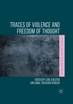 Paperback Traces of Violence and Freedom of Thought Book