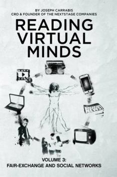 Fair-Exchange and Social Networks - Book #3 of the Reading Virtual Minds