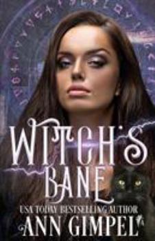 Paperback Witch's Bane: Urban Fantasy Romance Book