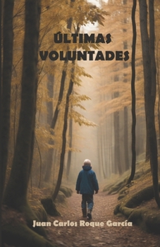 Paperback Últimas voluntades [Spanish] Book