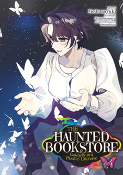 Paperback The Haunted Bookstore - Gateway to a Parallel Universe (Manga) Vol. 4 Book