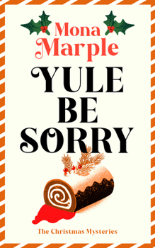 Paperback Yule Be Sorry Book