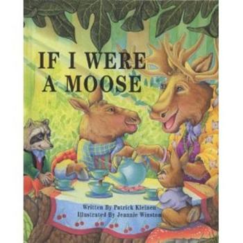 Hardcover If I Were a Moose Book