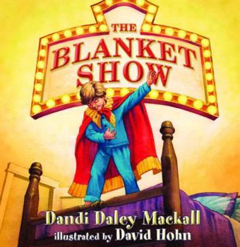 Hardcover The Blanket Show (Dandilion Rhymes) Book
