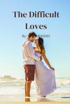 Paperback The Difficult Loves Book