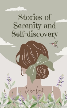 Paperback Stories of Serenity and Self-discovery Book