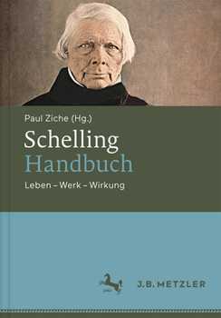 Hardcover Schelling-Handbuch: Leben - Werk - Wirkung [German] Book