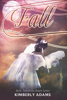 Fall - Book #2 of the Roam