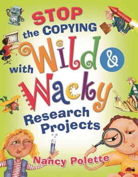 Paperback Stop the Copying with Wild and Wacky Research Projects Book