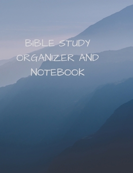 Paperback Bible Study Organizer and Notebook: 116 Pages Formated for Scripture and Study! Book