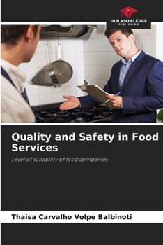 Paperback Quality and Safety in Food Services Book