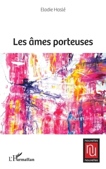 Paperback Les âmes porteuses [French] Book