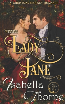 Winning Lady Jane - Book #4 of the Ladies of Bath