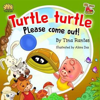 Paperback Turtle, Turtle Please Come Out Book